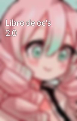 Libro de oc's 2.0