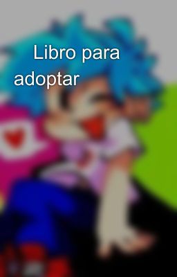 💟Libro para adoptar💟