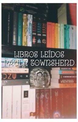 Libros Leídos ✨ (Reseñas y Frases)