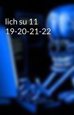 lich su 11 19-20-21-22