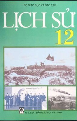 LỊCH SỬ 12 