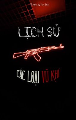 Lịch sử các loại vũ khí