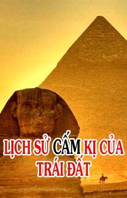 Lịch sử cấm kị của trái đất