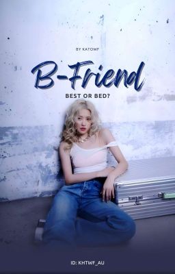 LiChaeng - B Friend