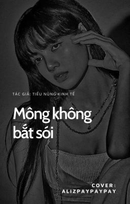 [LICHAENG][FUTA][H] Mông không bắt sói