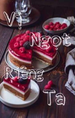 Lichaeng❤ {Vị Ngọt Riêng Ta}🍰