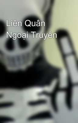 Liên Quân Ngoại Truyên