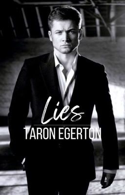 Lies | Taron Egerton