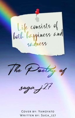 Life consists of both happiness and sadness