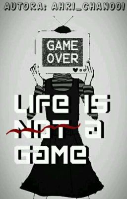 Life is (not) a Game