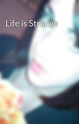 Life is Strange