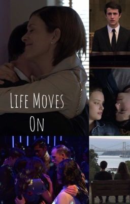 Life Moves On - A/U One Shot