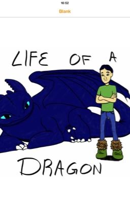 Life of A Dragon