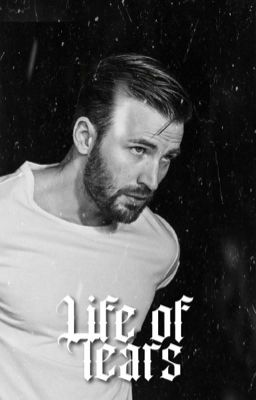 life of tears - chris evans