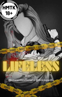 LIFELESS (Proyek HMTK 18+)