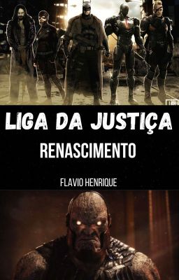 Liga da justiça : O Renascimento (Livro 3 ) 