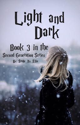 Light and Dark - Book 3 in the Star of Gryffindor Series