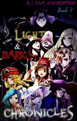 Light and Dark Chronicles (Book 2) Pokemon Chronicles Series