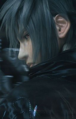 Light and Darkness - FINAL FANTASY XV NOCTIS