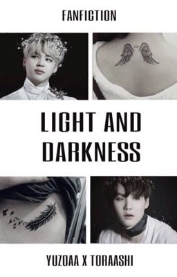 Light and Darkness | myg • pjm 