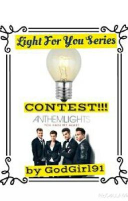 Light For You Series CONTEST!!!!!!!