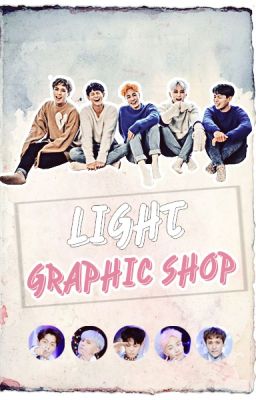 LIGHT GRAPHIC SHOP [ OPEN NOW ]