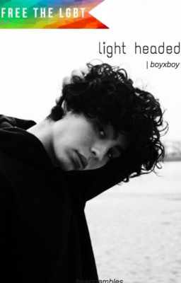 light headed | boyxboy