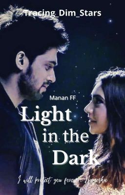 LIGHT IN THE DARK-MANAN FF