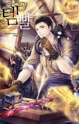 [LIGHT NOVEL/DỊCH] Overgeared - Park Saenal