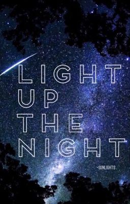 Light up the night || An applyfic 