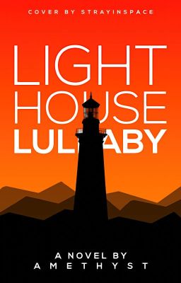 Lighthouse Lullaby | ✓