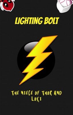 Lighting Bolt: The Niece of Thor and Loki