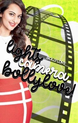 Lights, Camera, Bollylove!