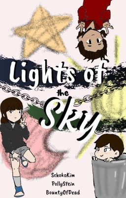 Lights of the Sky || A Story Begins