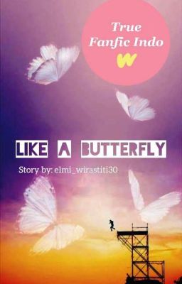 Like a Butterfly  (Sad Story Kim Taehyung) [END]✓