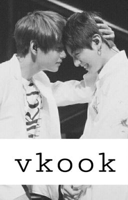 LIKE BEST FRIENDS -vkook-