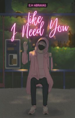 Like I Need You ~ KSJ