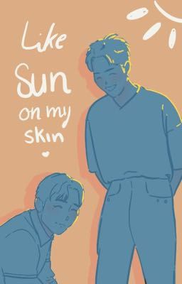 Like sun on my skin / soonkwan