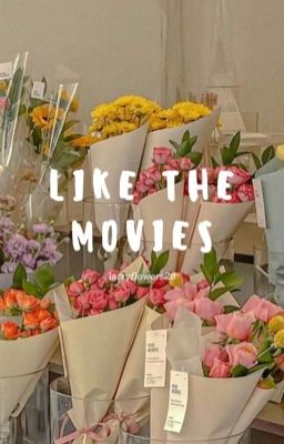 Like the movies 💌 -l.s