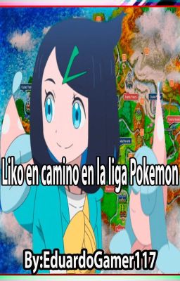 Liko en camino en la liga pokemon