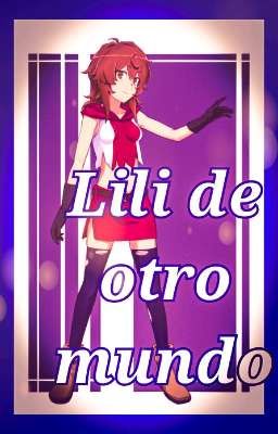 Lili de otro mundo