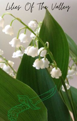 Lilies of the Valley