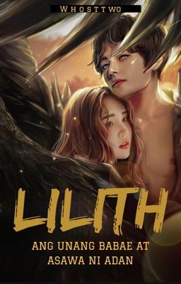 LILITH: The First Eve