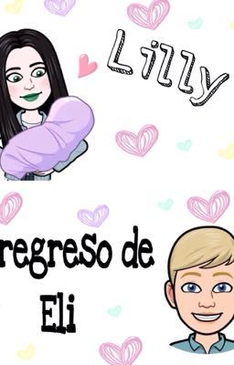 Lilly 2 : El Regreso de Eli