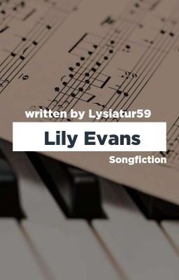 Lily Evans Songfiction - Most Girls