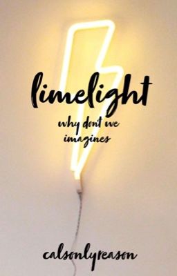 limelight ⌁ why don't we imagines