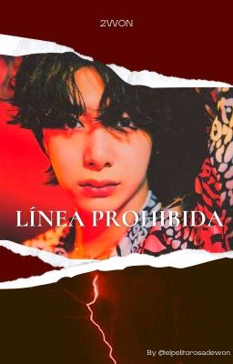 ✧ Línea Prohibida ✧ (2won)