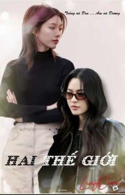 LingOrm - HAI THẾ GIỚI -