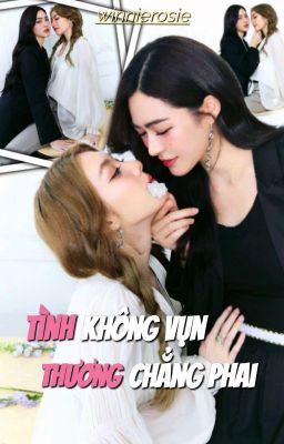 [LINGORM] - Tình Không Vụn, Thương Chẳng Phai 