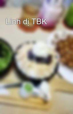 Linh dị TBK